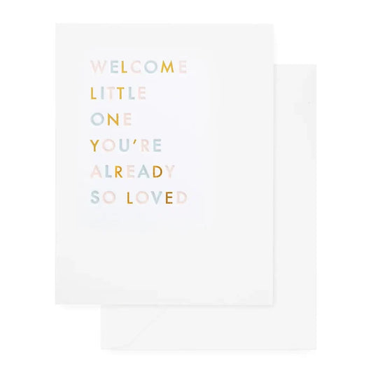 Already So Loved Greeting Card