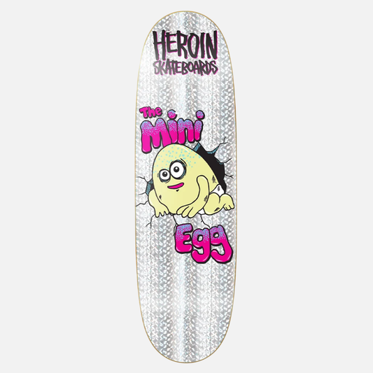 Heroin Mini Egg Holographic Foil Deck 8.38"