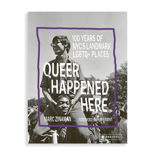Queer Happened Here: 100 Years of NYC's Landmark LGBTQ+ Places
